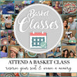 May 4, 2024: Market Basket Class