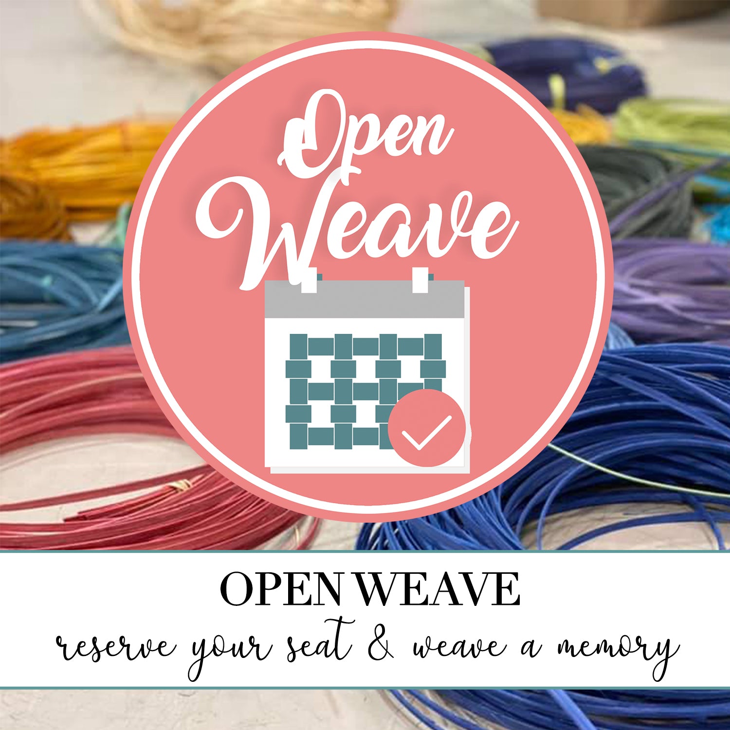 January 25, 2024: Open Weave!