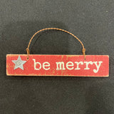 Be Merry Wooden Embellishment