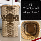 The Son Will Set You Free Basket